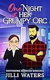 Book cover for One Night with Her Grumpy Orc (Toothsome Monster Romance #3)