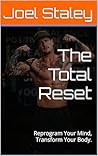 The Total Reset: ...