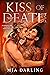 Kiss of Death (No Mercy, #2)