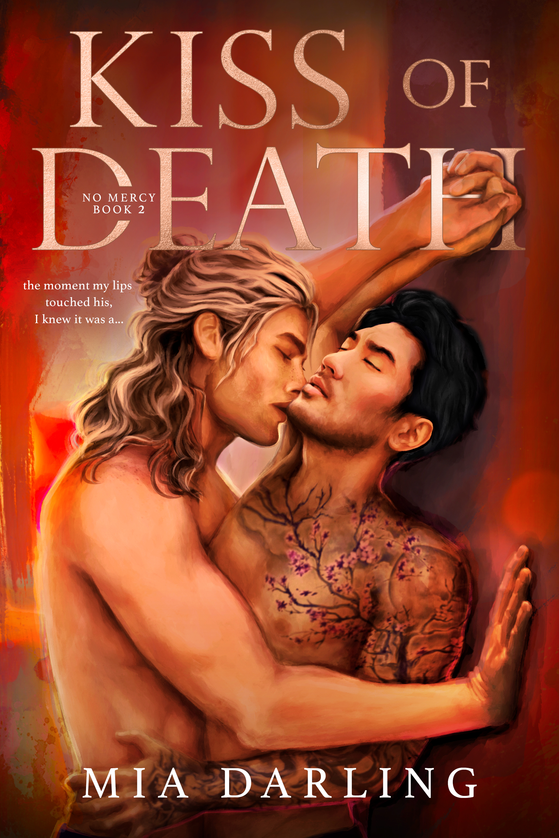 Kiss of Death (No Mercy, #2)