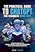 The Practical Guide to ChatGPT for Beginners Made Easy by Jean Young