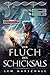 Der Fluch des Schicksals: E...