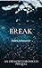 Break (The Oremere Chronicl...
