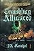 Crumbling Alliances (Rebirth of the Fallen #7)