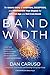 Bandwidth: The Untold Story of Ambition, Deception, and Innovation That Shaped the Internet Age and Dot-Com Boom