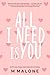 All I Need is You: Ein Kleinstadt Liebesroman (German Edition)