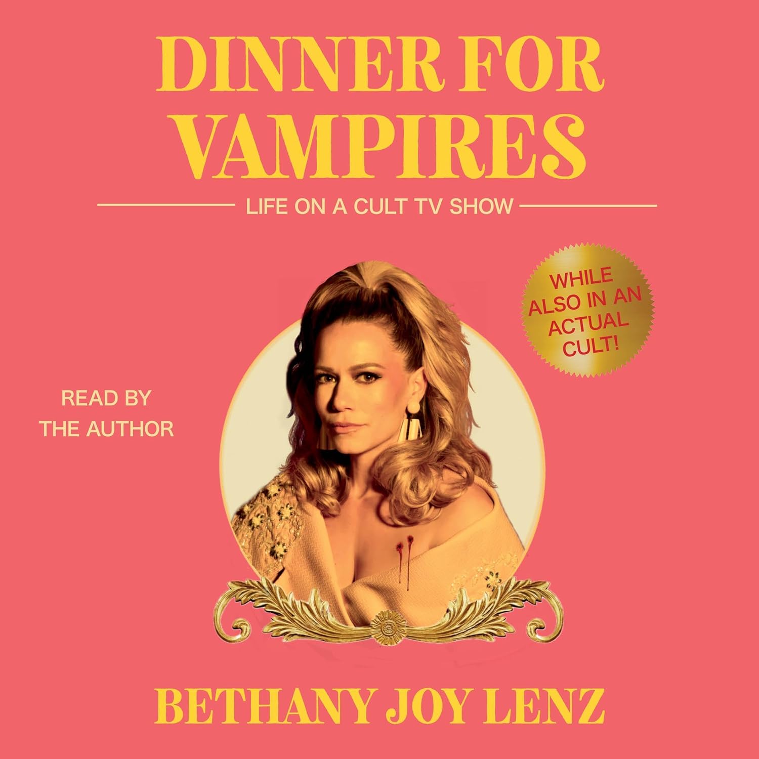 Dinner for Vampires: Life on a Cult TV Show