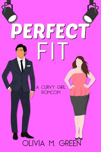 Perfect Fit: A Curvy Girl Romcom (Stickville Danglers Hockey)