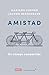 Amistad: Un ensayo compartido