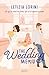 The Wedding Menu: Que lo que el amor ha unido no lo separe el postre (Spanish Edition)