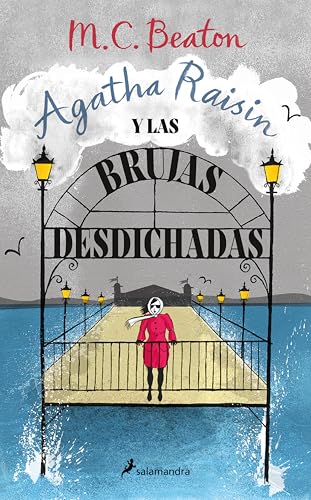 Portada de Agatha Raisin y las brujas desdichadas, de M.C. Beaton