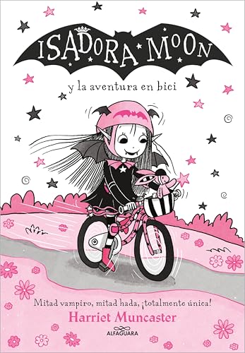 Isadora Moon 14 - Isadora Moon y la aventura en bici (Spanish Edition)