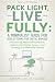 Decluttering for Digital Nomads -- Pack Light, Live Fully by Adam Good Yazar