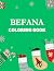 BEFANA COLORING BOOK, LIBRO...