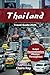 THAILAND TRAVEL GUIDE 2025:...