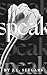 Speak: A Post Divorce Romance (Fairview Novellas Book 2)