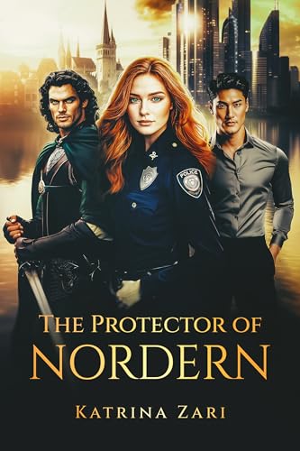 The Protector of Nordern: Warriors of Mirral (Kindle Edition)
