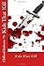 Kids That Kill