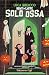 Solo Ossa