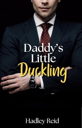 Daddy's Little Duckling (Ivory Mountain Daddies Book 1)