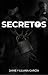 Secretos: Rompe las cadenas...