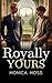 Royally Yours