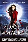 A Dash of Magic by Kim  Richardson