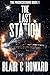 The Last Station (The Prede...