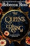 The Queen's Rising