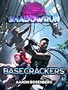 Shadowrun: Basecr...