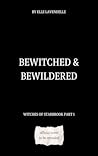 Bewitched & Bewil...