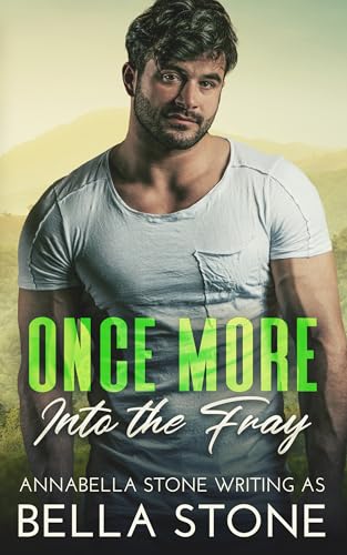 Once More Into The Fray (Stronghold Book 1)