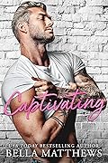 Captivating (Red Lips & White Lies, #4)