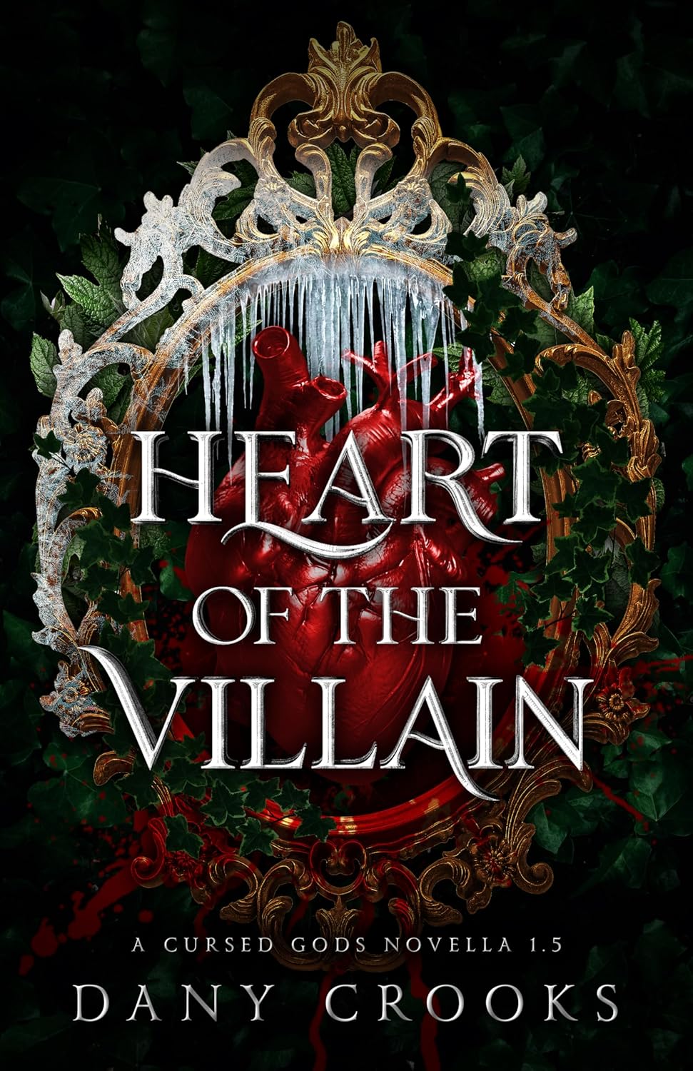 Heart of the Villain (Cursed Gods, #1.5)