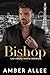 Bishop: Las Vegas Mafia Series
