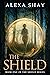 The Shield (The Shield Series Book 1)