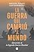 La guerra que cambió el mundo: Efemérides de la Segunda Guerra Mundial (Spanish Edition)