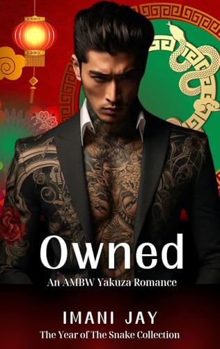 Owned (Year of the Snake, #5)