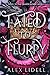 Fated to Flurry (Fated to t...