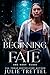 Beginning Fate (ARC Next Class #1)
