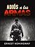 Adiós a las armas (Traducido) (Spanish Edition)