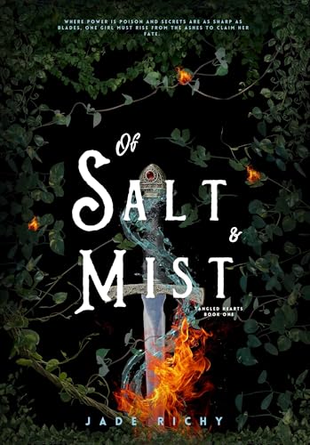 Of Salt and Mist: Tangled hearts series (Kindle Edition)