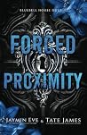 Forced Proximity