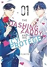 The Dashing Zaddy and His Icy Protégé 1 (The Dashing Zaddy and His Icy Protégé, #1)