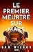 Le Premier Meurtre sur Mars