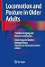 Locomotion and Posture in Older Adults: The Role of Aging and Movement Disorders