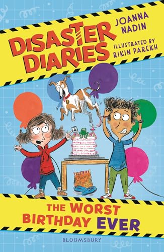 Bloomsbury Disaster Diaries The Worst Birthday Ever The hilarious new series from the creators of The Worst Class in the World. (Paperback)