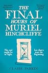 The Final Hours o...
