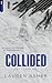Collided (Dirty Air, #2)