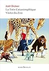 La Très Catastrop...